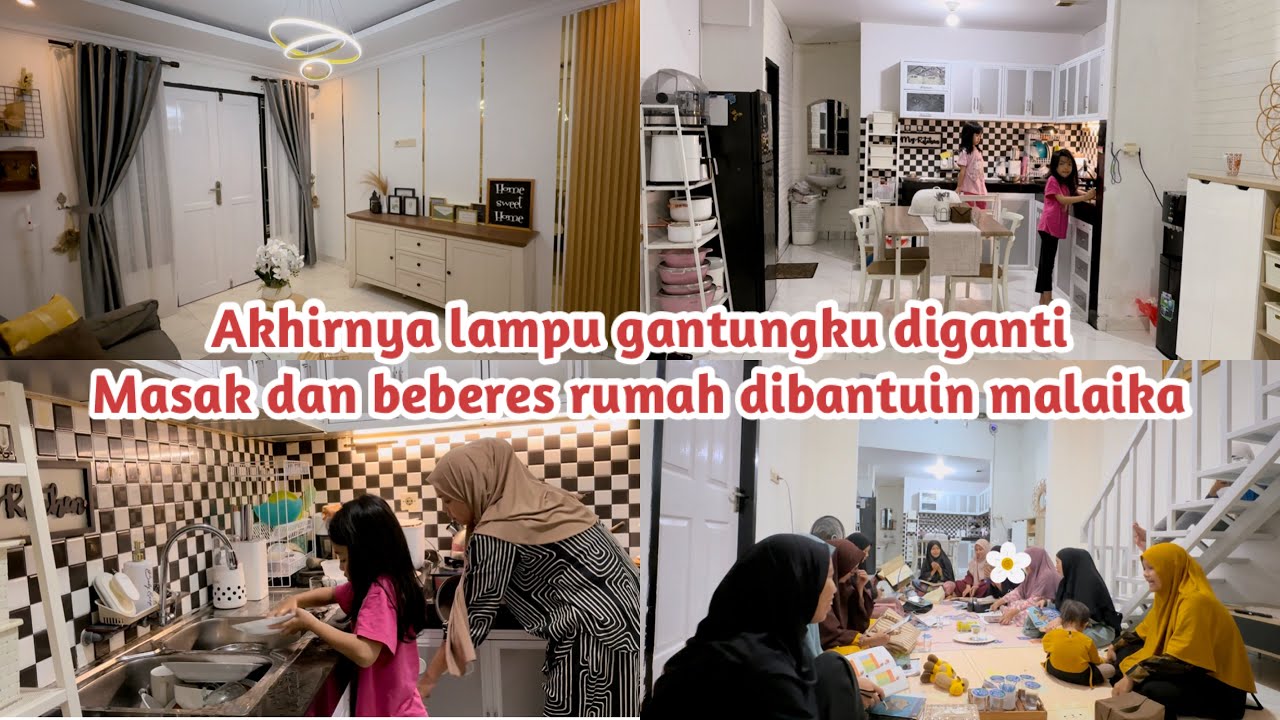 Mengganti lampu gantung diruang tamu setelah 5 tahun. Masak dan beberes rumah dibantuin Malaika