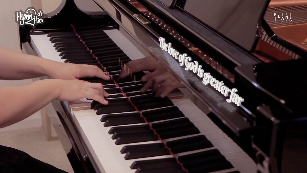[Hymn] The Love Of God Is Greater Far | Piano Worship