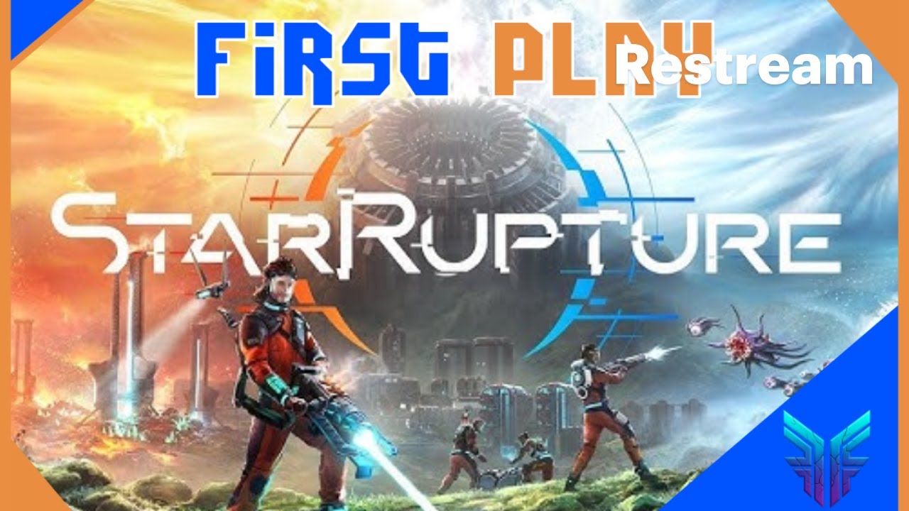 StarRupture – FIRST PLAY!