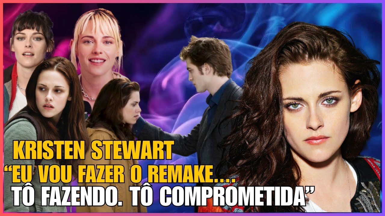 BOMBA: KRISTEN STEWART de volta no remake de CREPÚSCULO?