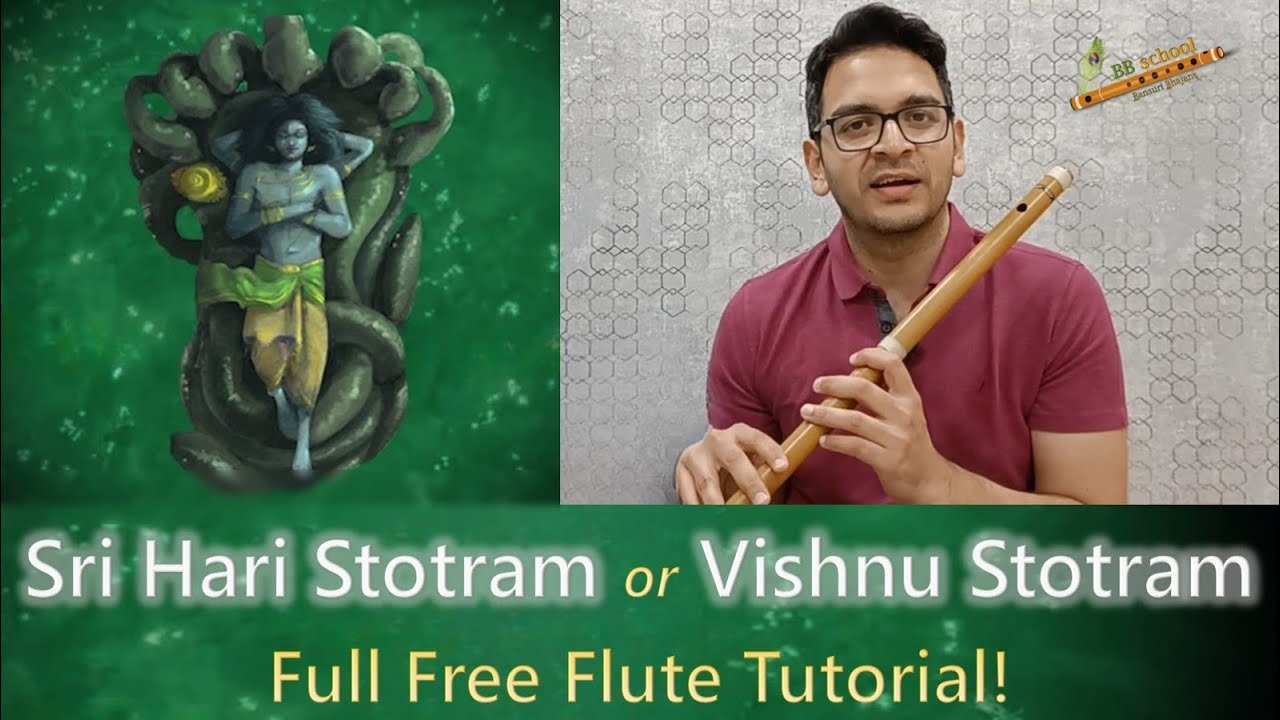 Shri Hari Stotram / Vishnu Stotram Flute tutorial