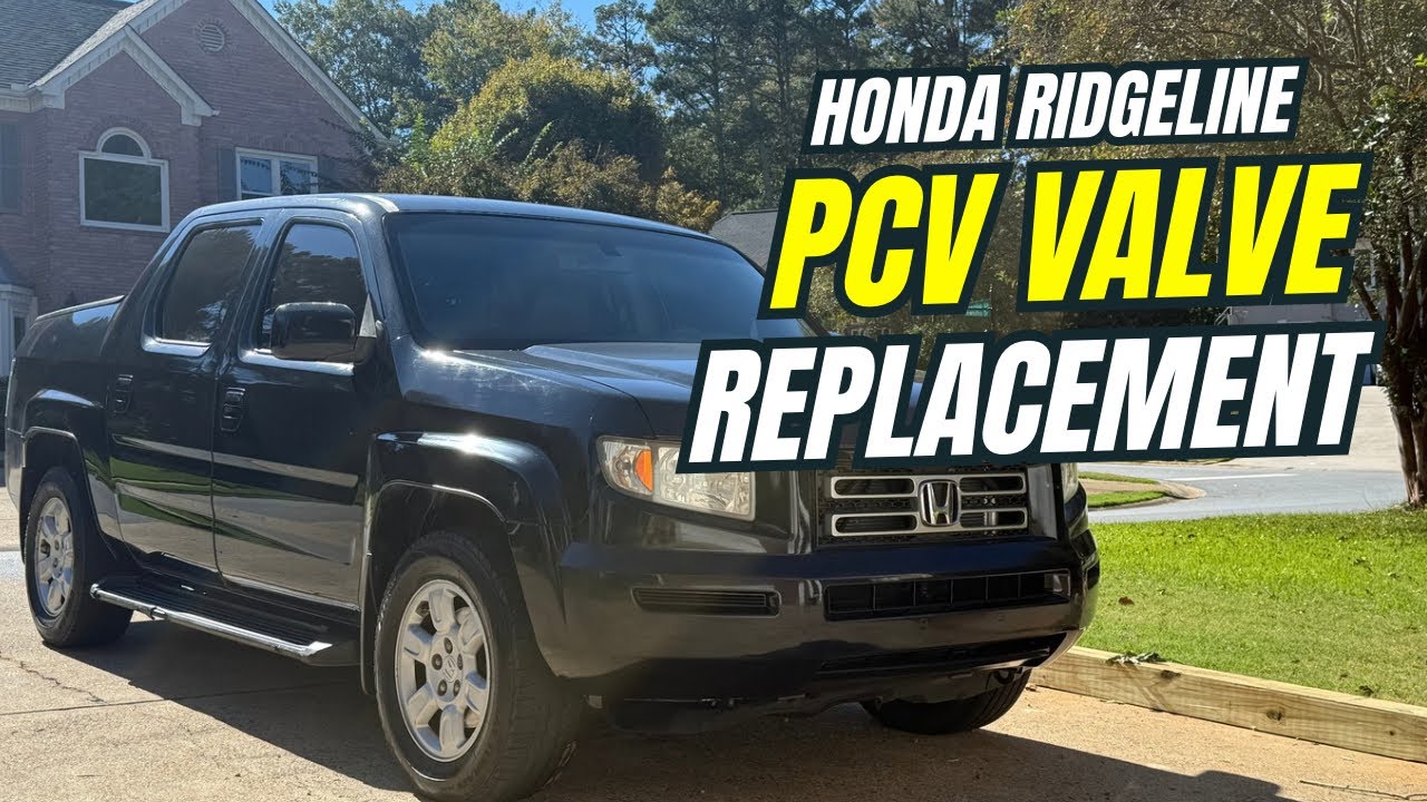 Honda Ridgeline PCV Valve Replacement