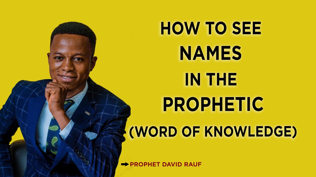 HOW TO SEE NAMES AND OTHER DETAILS THROUGH THE FUNCTIONALITY OF WORD OF KNOWLEDGE