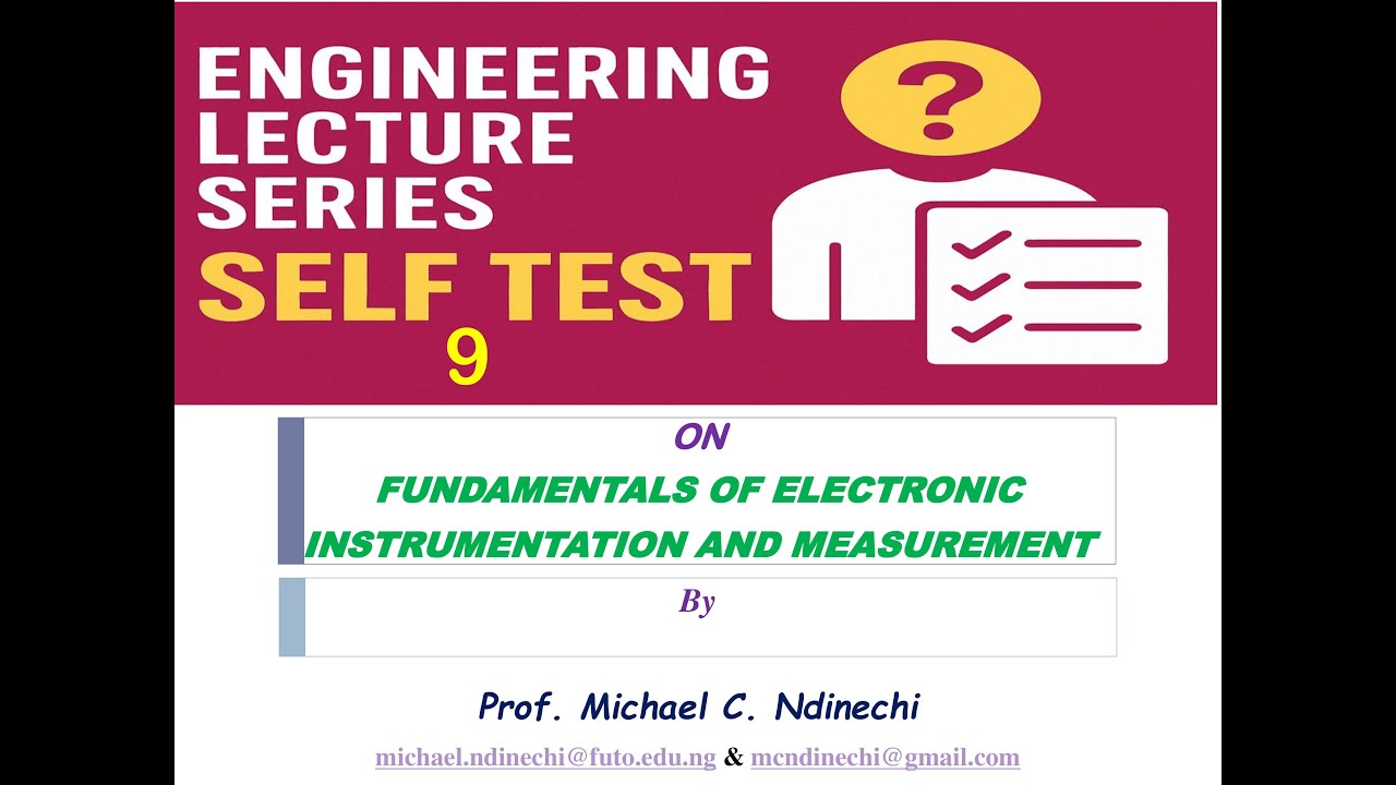 Self Test Revision for Engineering Students Part 9. Engineering Lecture Series