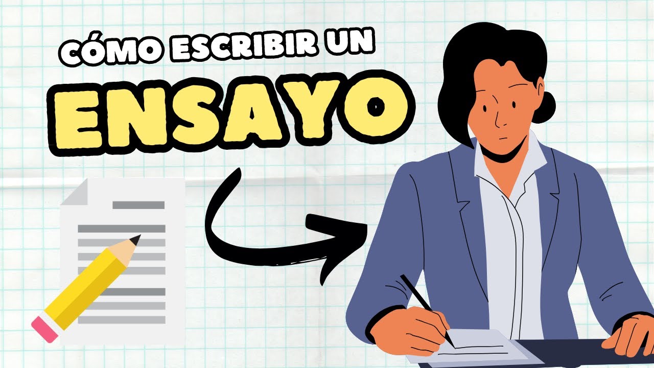 PASOS PARA ESCRIBIR UN ENSAYO✍️