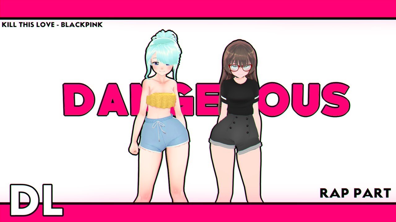 【MMD】Kill This Love - BLACKPINK Lisa and Jennie Rap (Motion DL Original)
