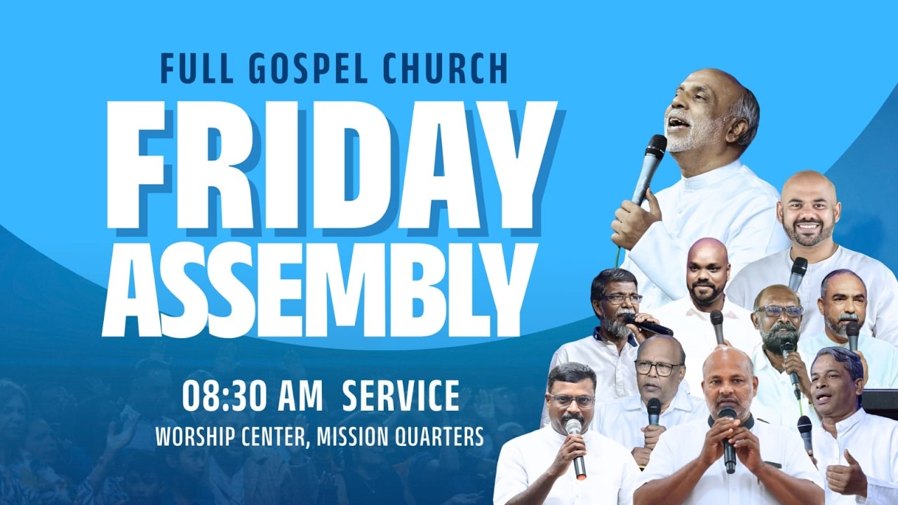 13/02/2026 | 8.30 AM | Friday Live | Full Gospel Church | Worship Center Thrissur
