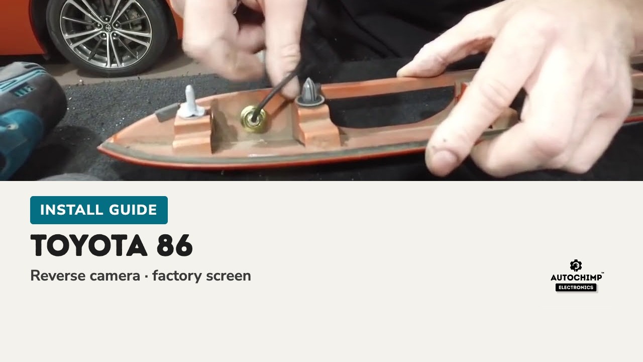 How To Install Reverse Camera Into Toyota 86 Factory Screen