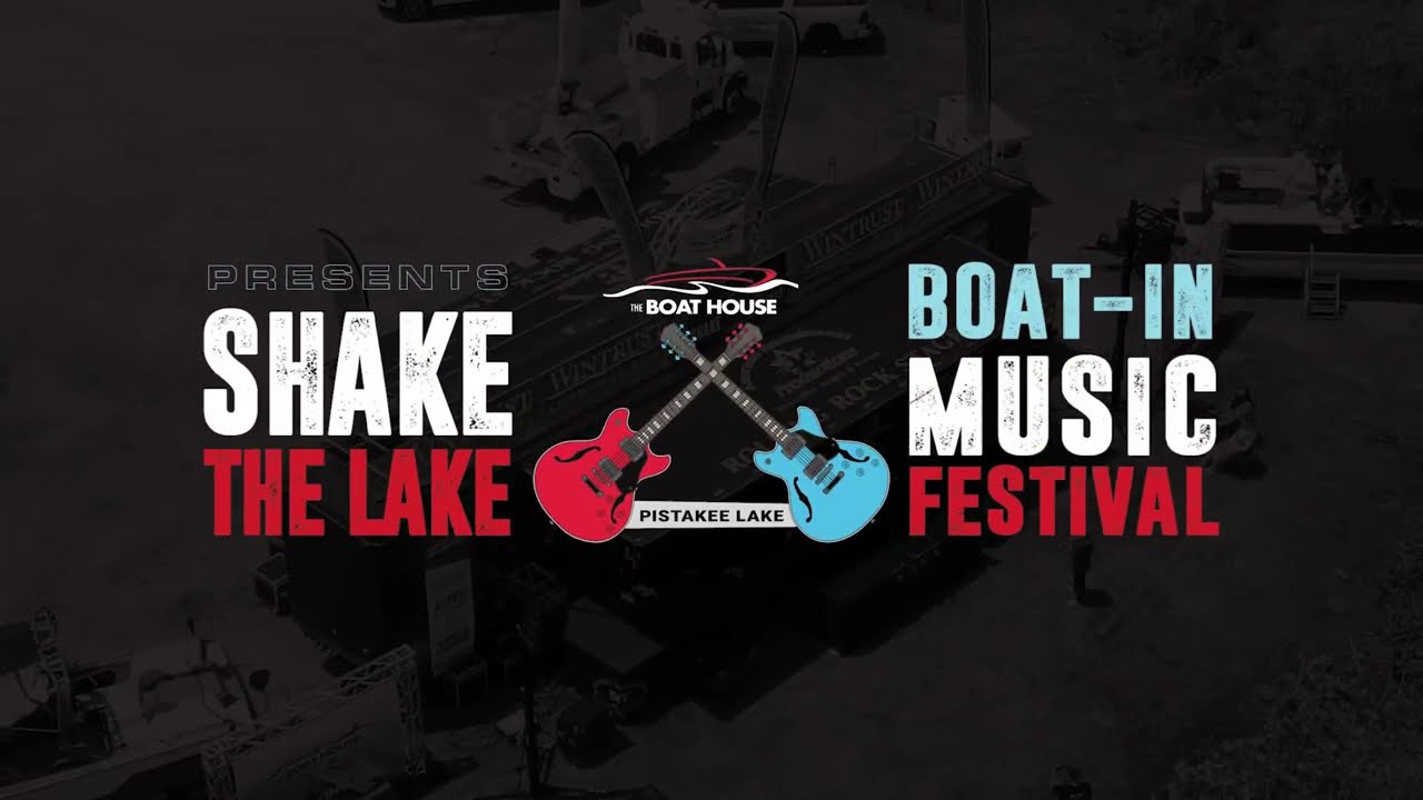 The Boat House - Shake the Lake Recap - 2023