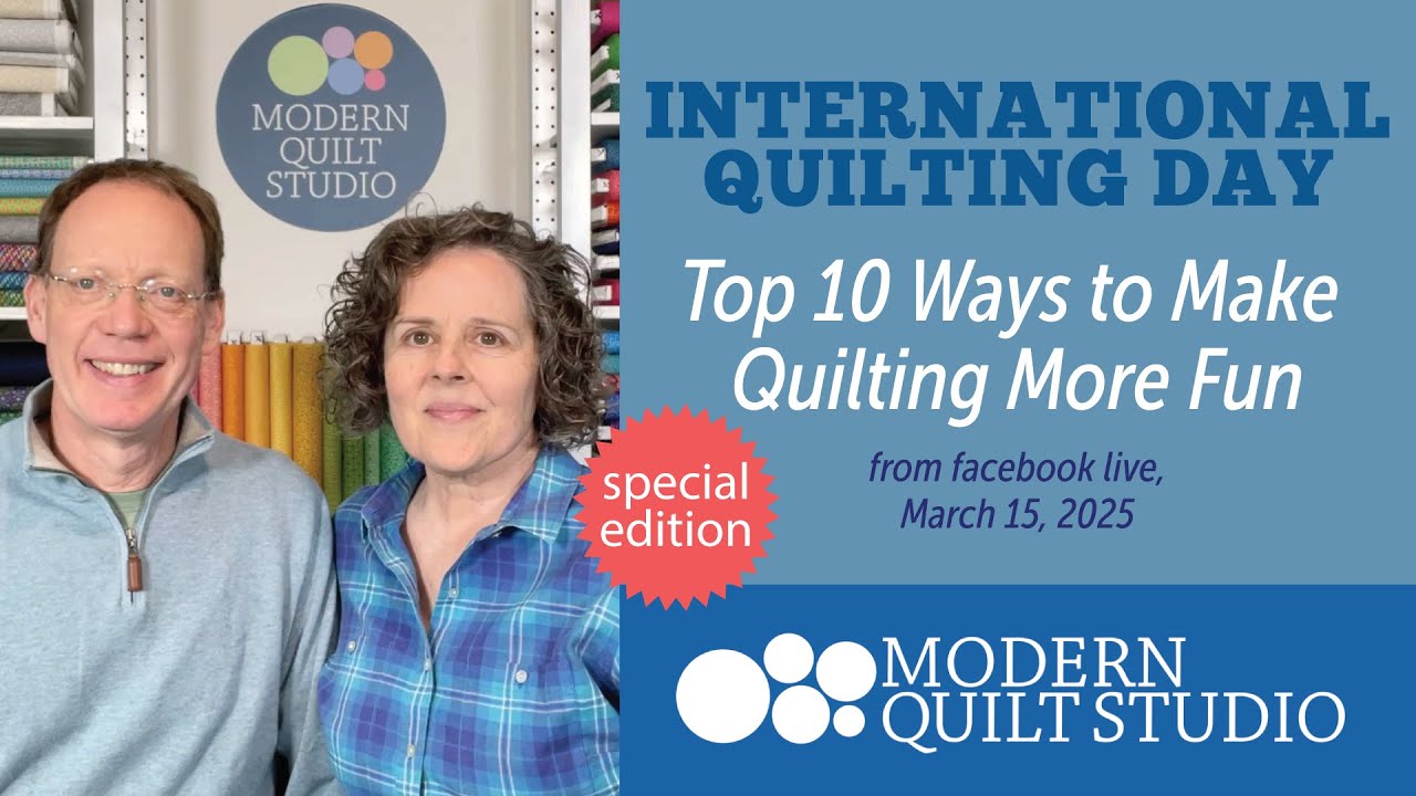Top 10 Ways to Make Quilting More Fun