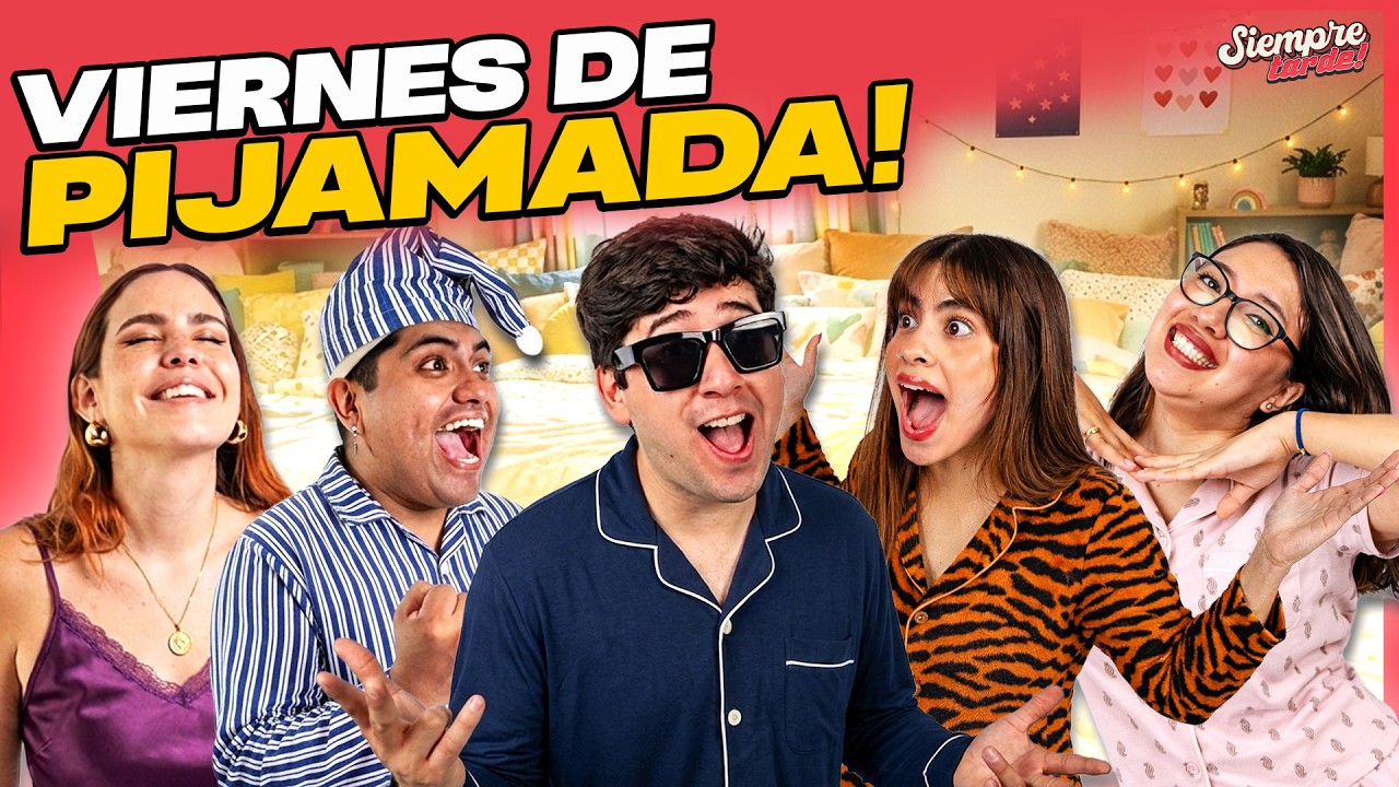 HOY: JUEGOS DE PIJAMADA #zalo #siempretarde