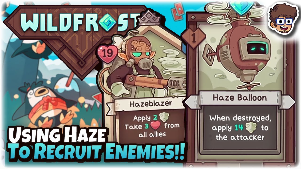 Using Haze to Permanently Recruit Enemies!! | Wildfrost