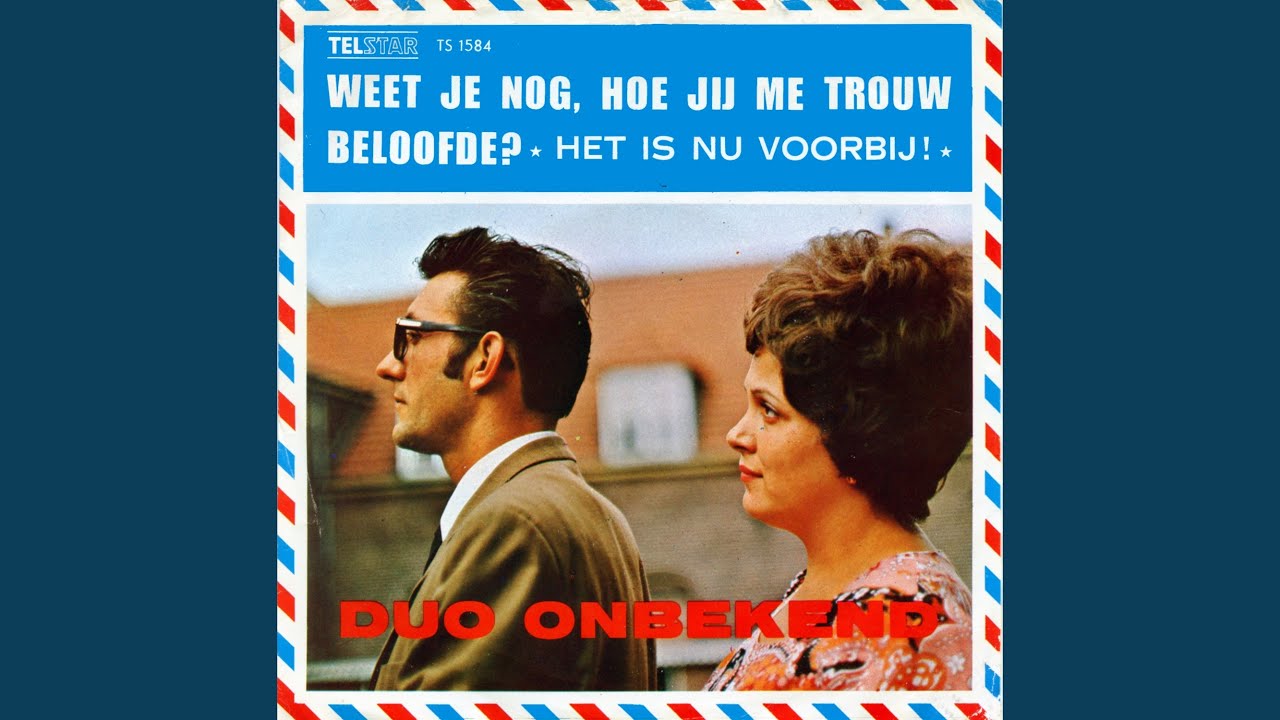 Weet Je Nog Hoe Jij Me Trouw Beloofde