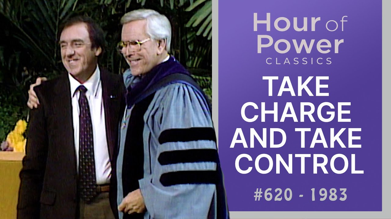 #620 - TAKE CHARGE AND TAKE CONTROL