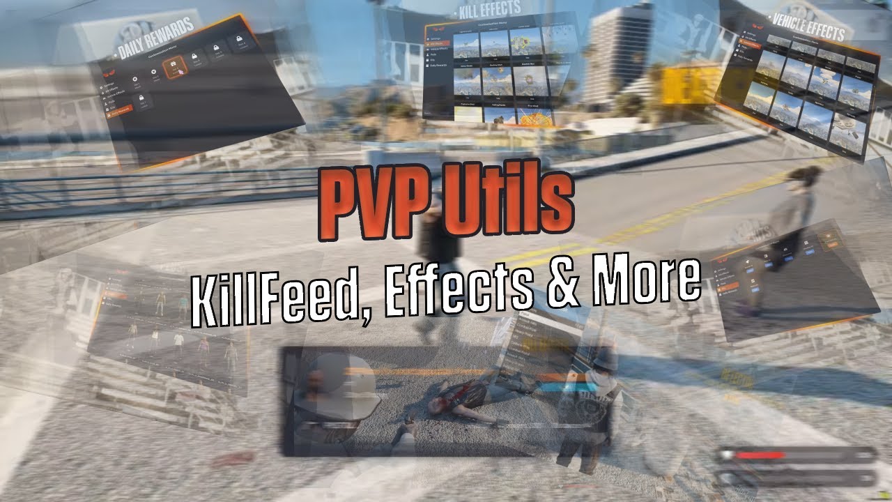 PVP Utils: KillFeed, Effects & More | FiveM Script