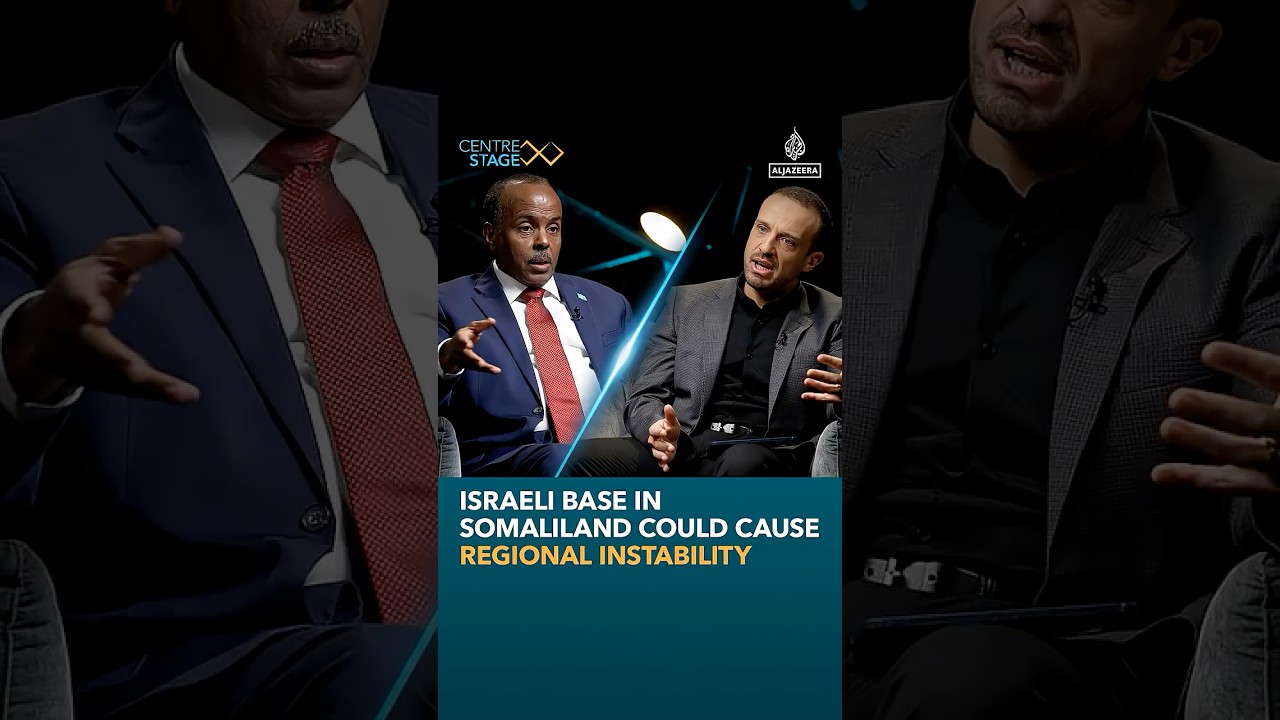 Israeli base in Somaliland could cause regional instability | Centre Stage