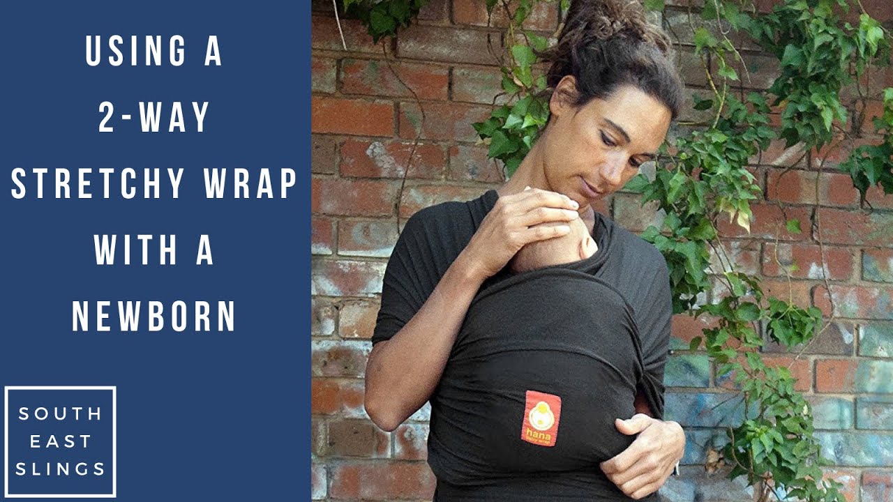 2-way Stretchy Wrap with a Newborn - Hana Baby wrap