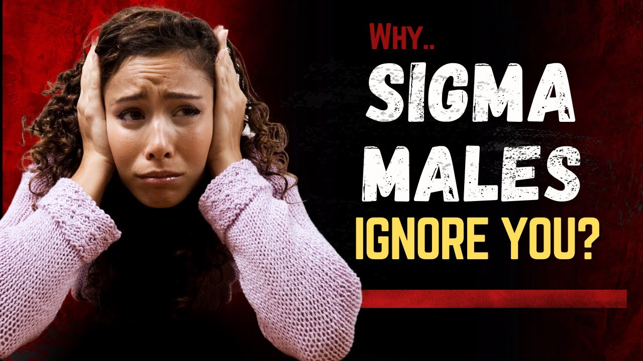 Do Sigma Males REALLY Ignore Women? What They REALLY Like...