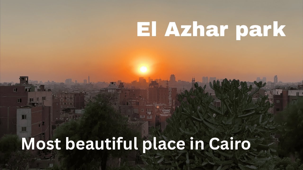 Al Azhar park - most beautiful place in Cairo