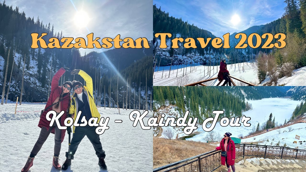 Kazakhstan Travel 2024 🇰🇿: Day 3 Kolsay-Kaindy Tour ❄️🏞️🇰🇿