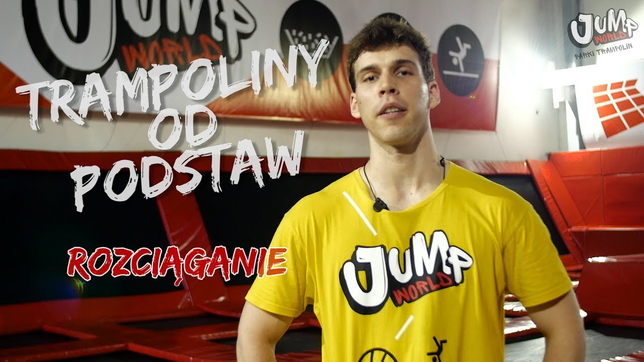 ROZCIĄGANIE - Trampoliny od Podstaw #10  - Park Trampolin JumpWorld Wrocław