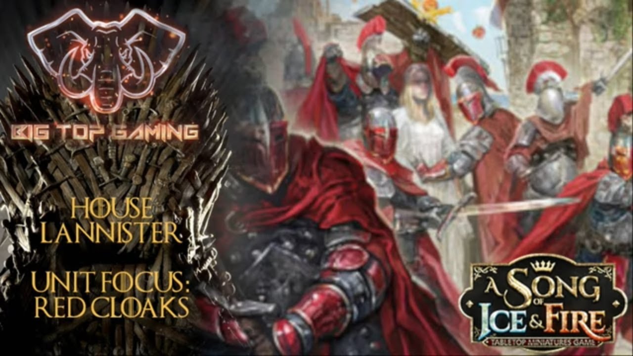 A Song of Ice and Fire Unit Focus: House Lannister Red Cloaks