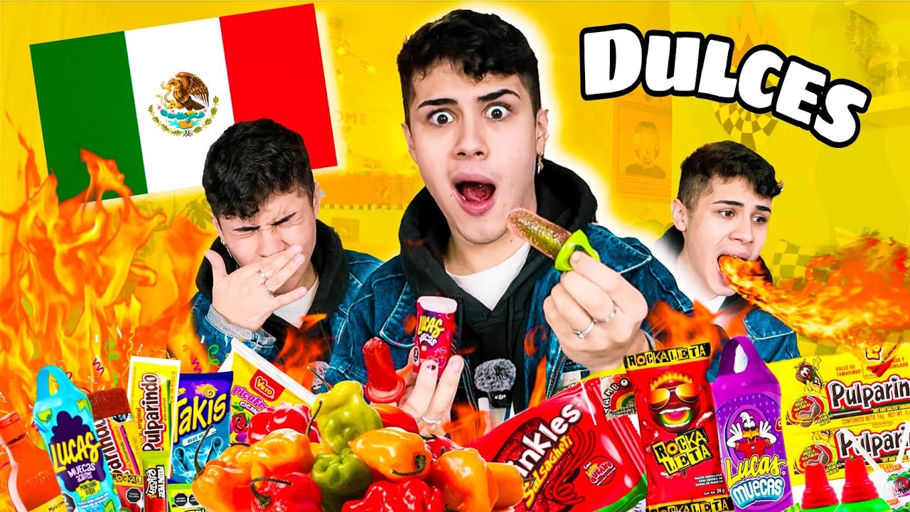 Prob&eacute; DULCES MEXICANOS 🇲🇽😳🔥‼️