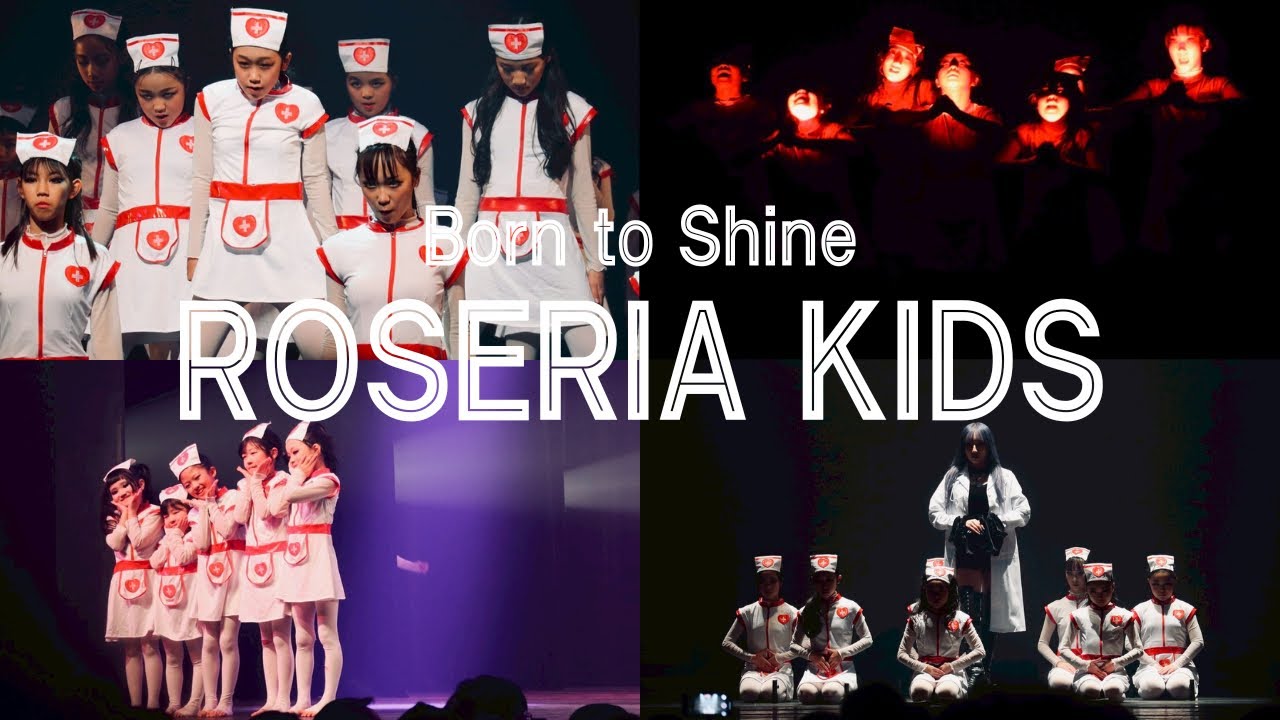 [Born to Shine] ROSERIA KIDS