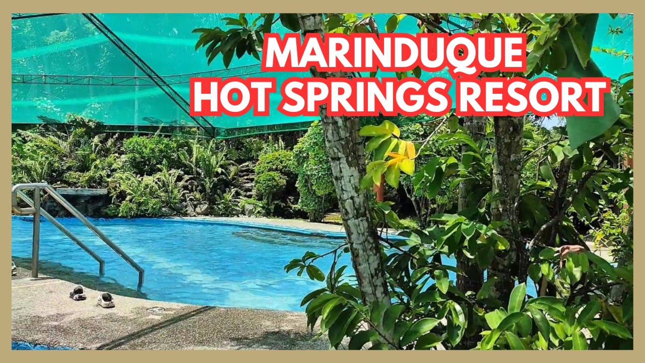 MAINIT PERO MASARAP! MARINDUQUE HOT SPRINGS ADVENTURE