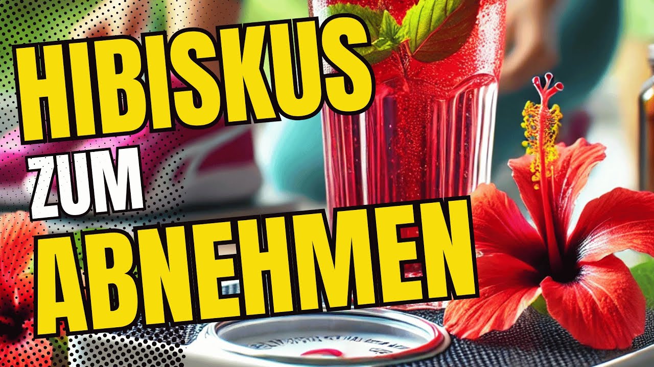 Hilft Hibiskus Tee beim Abnehmen