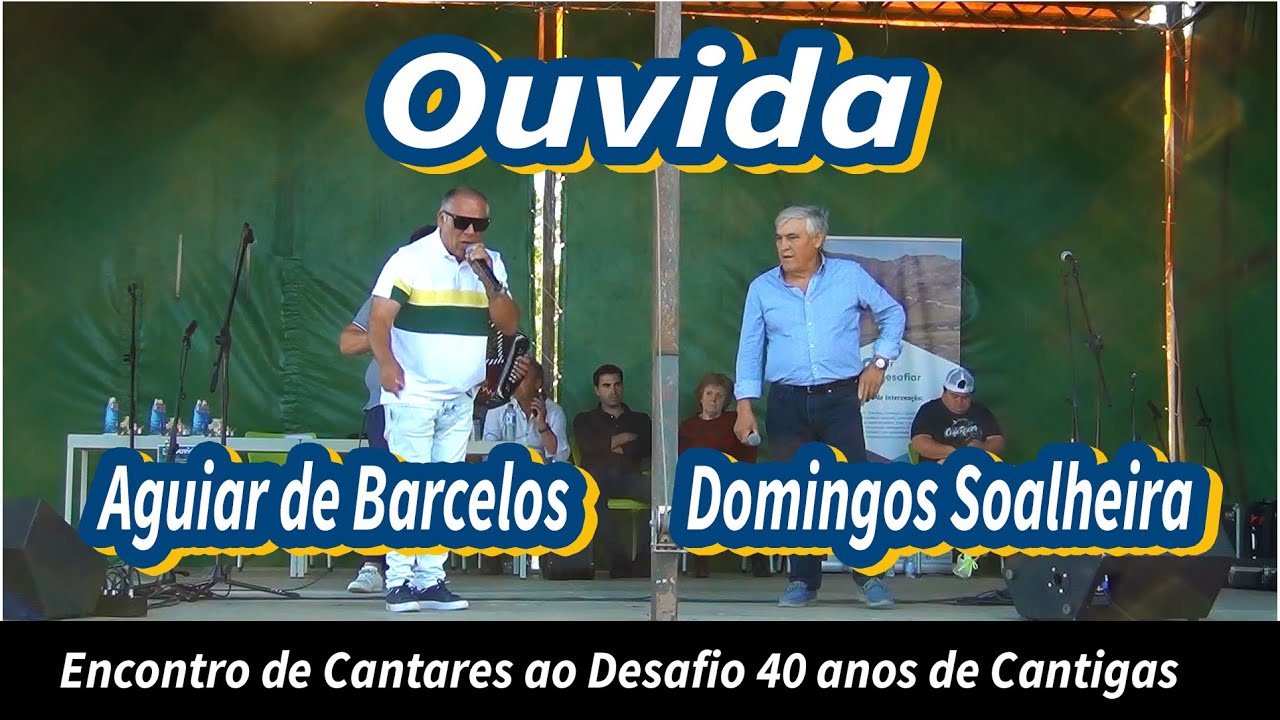 Aguiar de Barcelos e Domingos Soalheira (Desgarrada) Ouvida 7