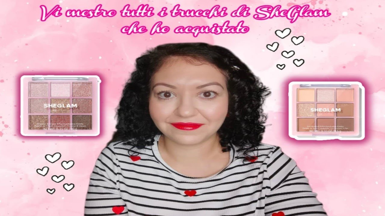 Vi mostro i trucchi di Sheglam che ho acquistato