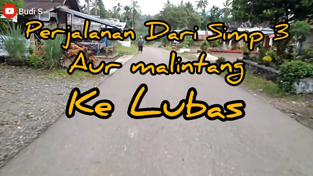 Suasana Pagi Hari Dari aur Malintang Ke lubuk Basung