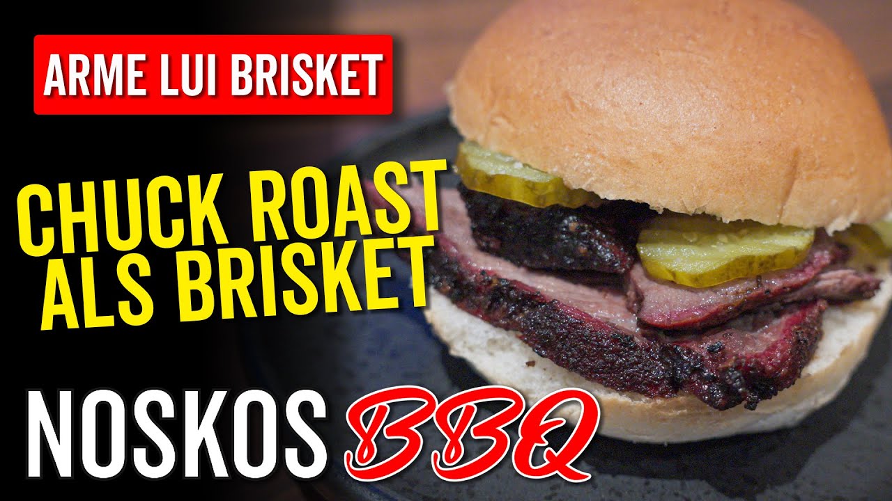 Arme Lui Brisket: Chuck Roast Low & Slow (Beter dan je denkt!)