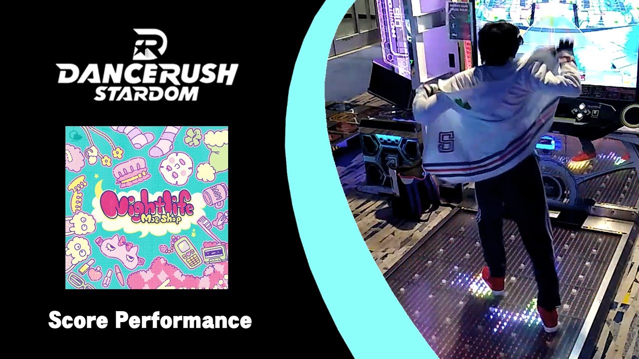 「Nightlife / Moe Shop」#DANCERUSH_STARDOM