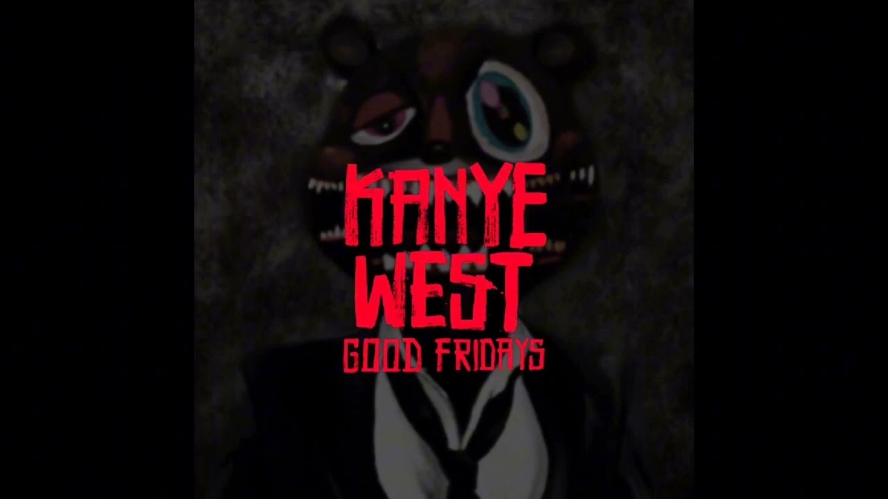 Lord Lord Lord! - Kanye West (ft. Most Def, Raekwon & Charlie Wilson) (GOOD FRIDAYS)