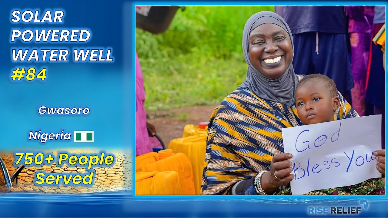 Clean Water Changes Everything | Gwasoro, Nigeria Solar Well Project