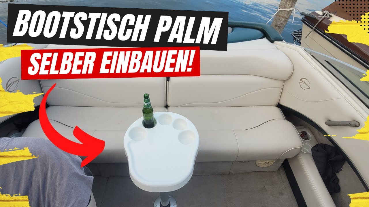 Tisch fürs Boot nachrüsten | Bootstisch Palm | Crownline Sportboot