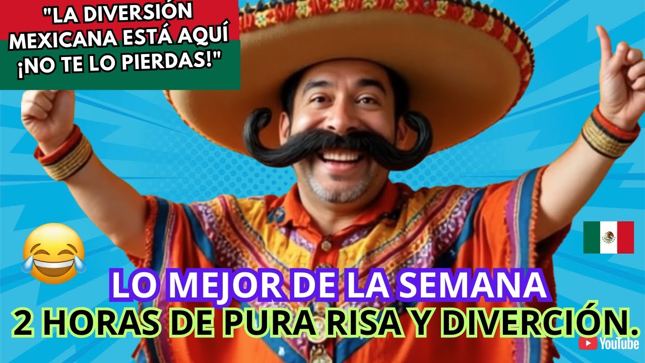 M3XlCAN0S 😂 ¡El Reto de las Carcajadas!  LO MEJOR DE LA SEMANA