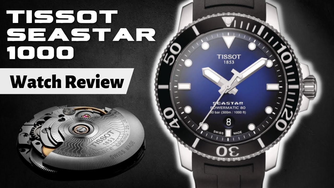 Tissot Seastar 1000 Powermatic 80 — обзор Tissot Seastar 1000 | Роскошные часы