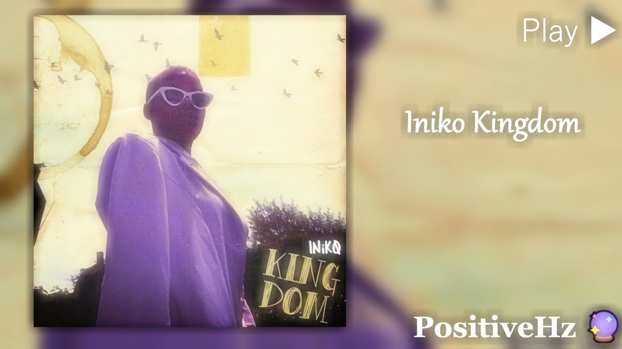 Iniko - Kingdom (Authentic 963Hz Pineal Gland Activation)