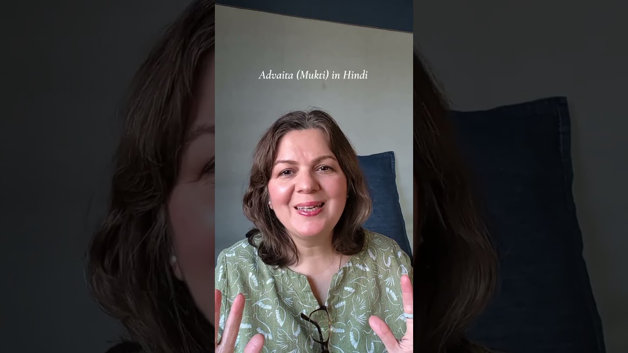 Advaita in Hindi language. Mukti nahin hai kyunki Bandhan Nahi hai. #nonduality #advaitavedanta 