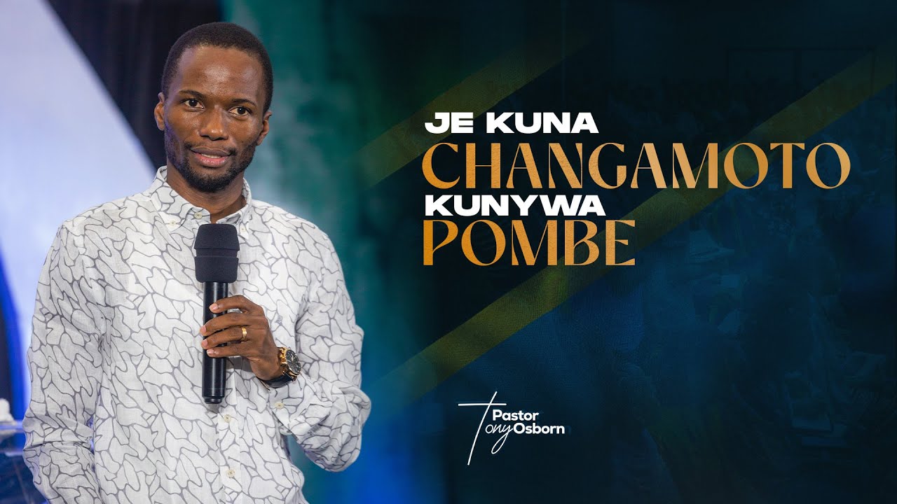 Je Kuna Changamoto Kunywa Pombe | Maombi Ya Kuombea Taifa | Pastor Tony Osborn