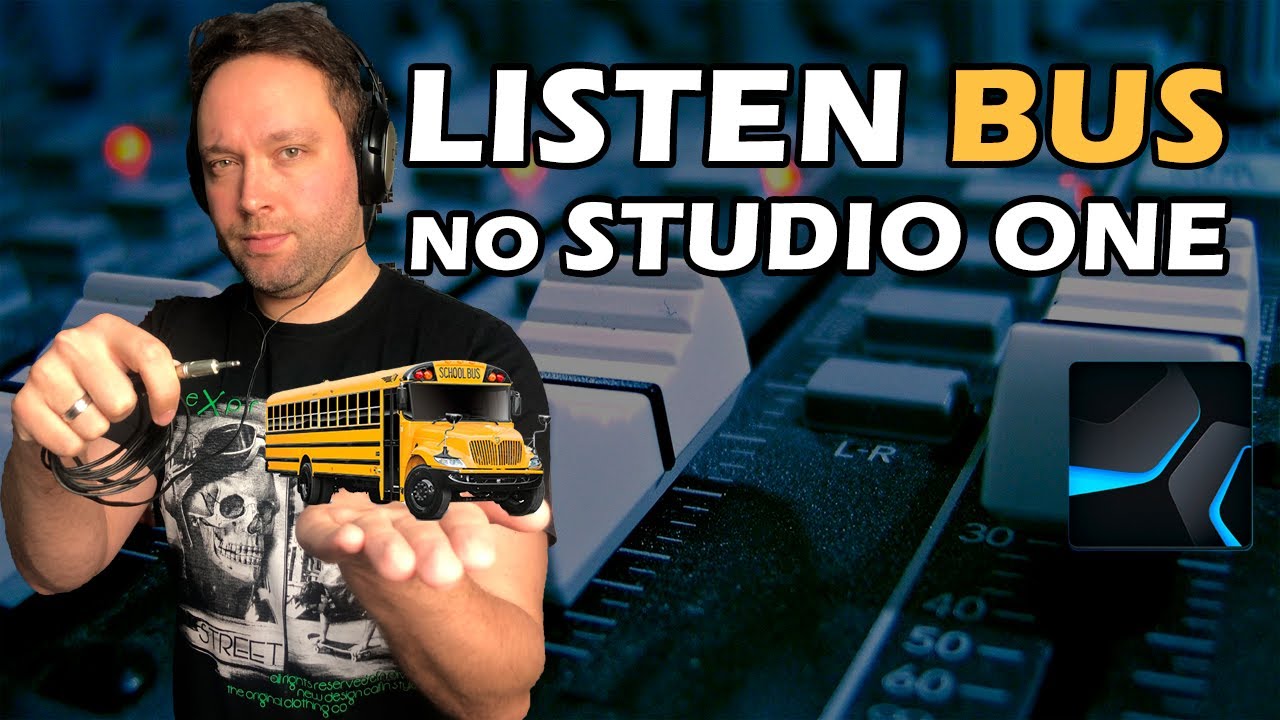 O que é o Listen Bus no Studio One ?