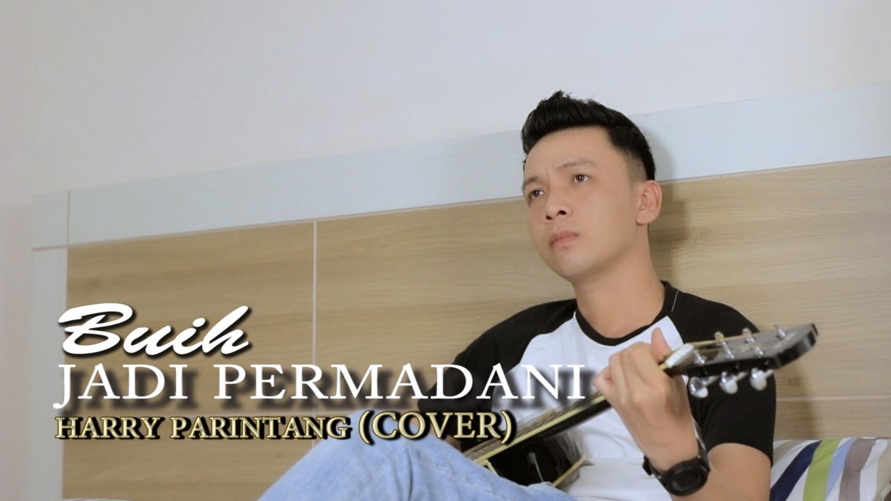 BUIH JADI PERMADANI EXIST - HARRY PARINTANG (OFFICIAL MUSIC VIDEO)