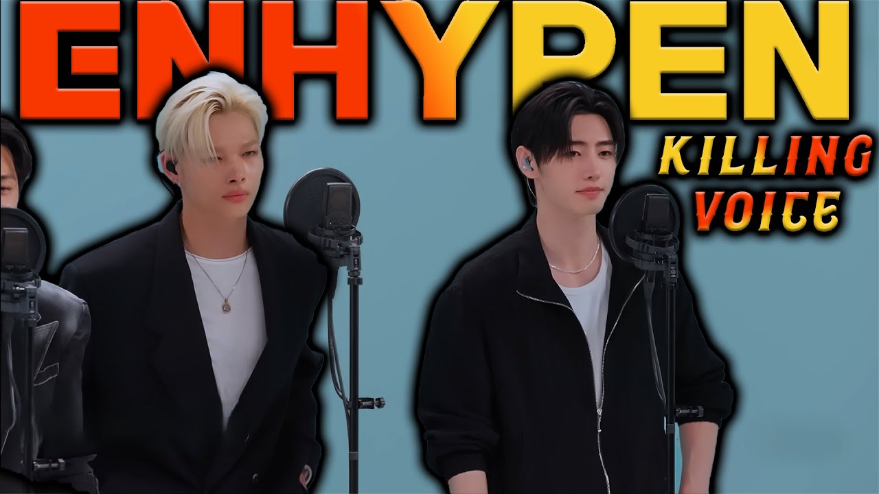 THEY IMPROVED SO MUCH!!!!!! ENHYPEN KILLING VOICE | ENHYPEN Reaction