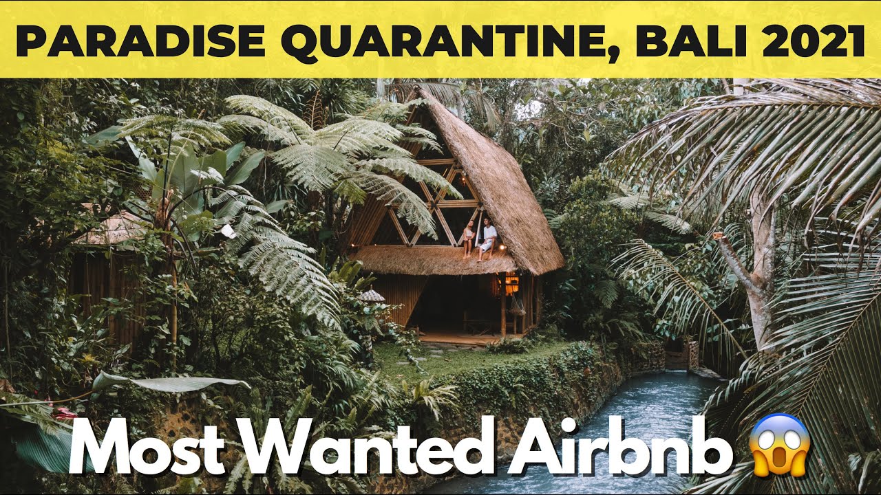 Most Wanted Airbnb Villa in Bali - Paradise Quarantine 2021🌴