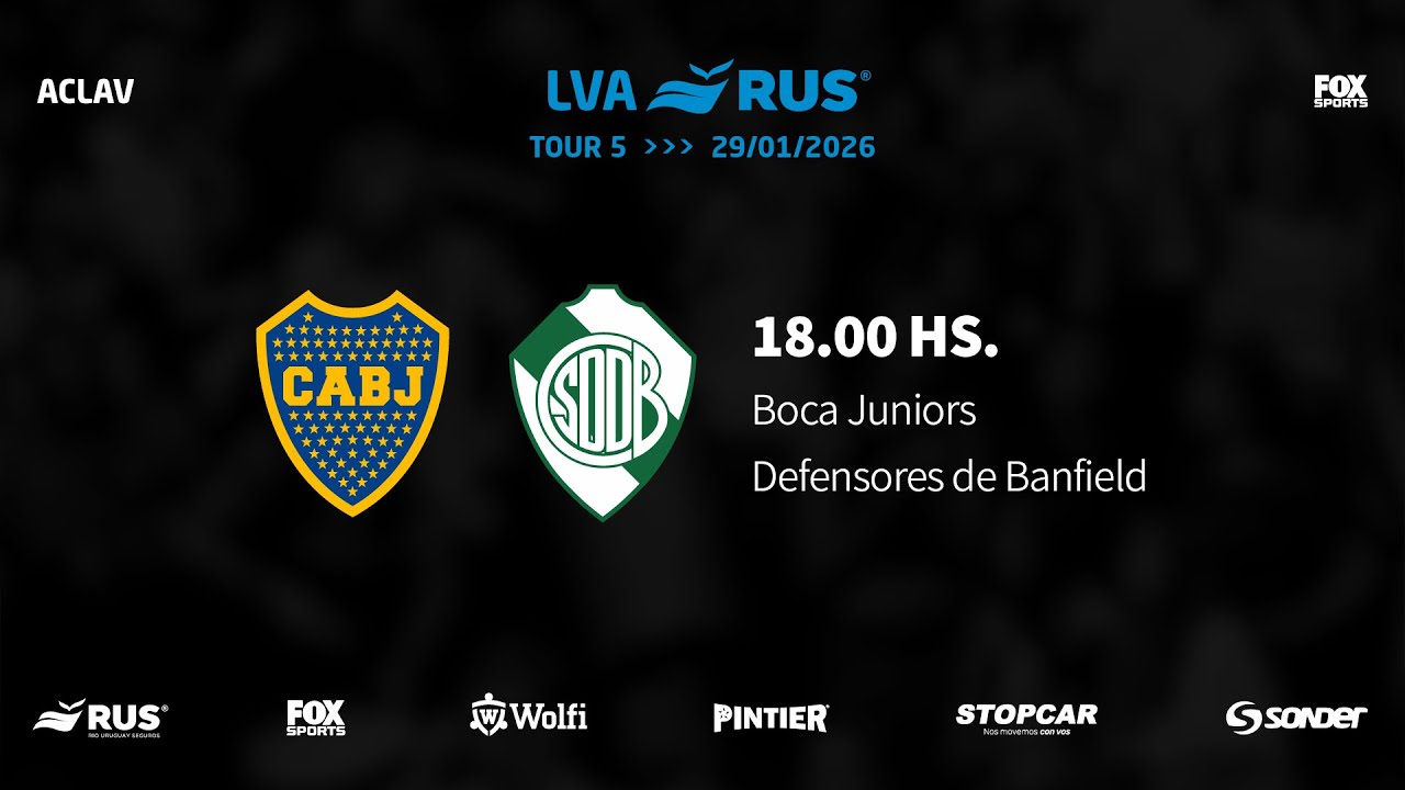 LVA RUS 25-26 | TOUR 5 | DIA 1: Boca Juniors vs. Defensores de Banfield