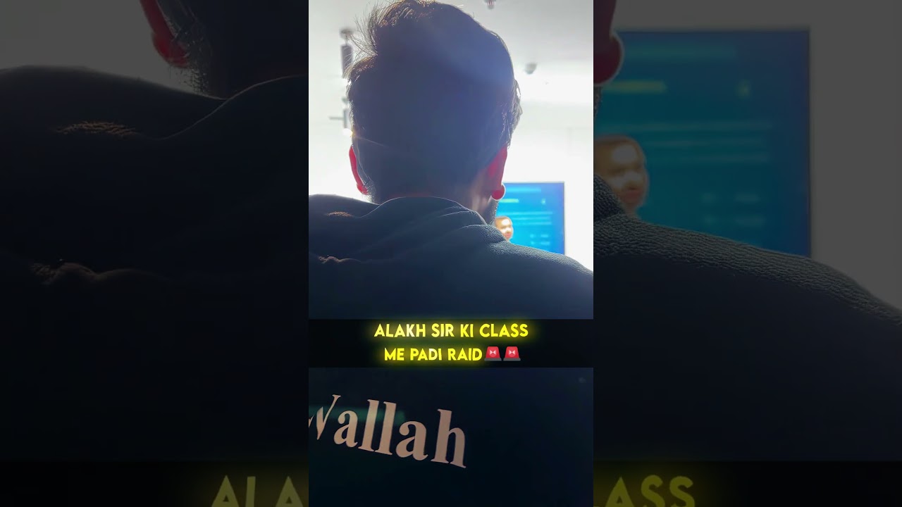 Alakh Sir Ki Class Me Padi Raid 🚨🚨 #physicswallah #alakhsir #ashortaday