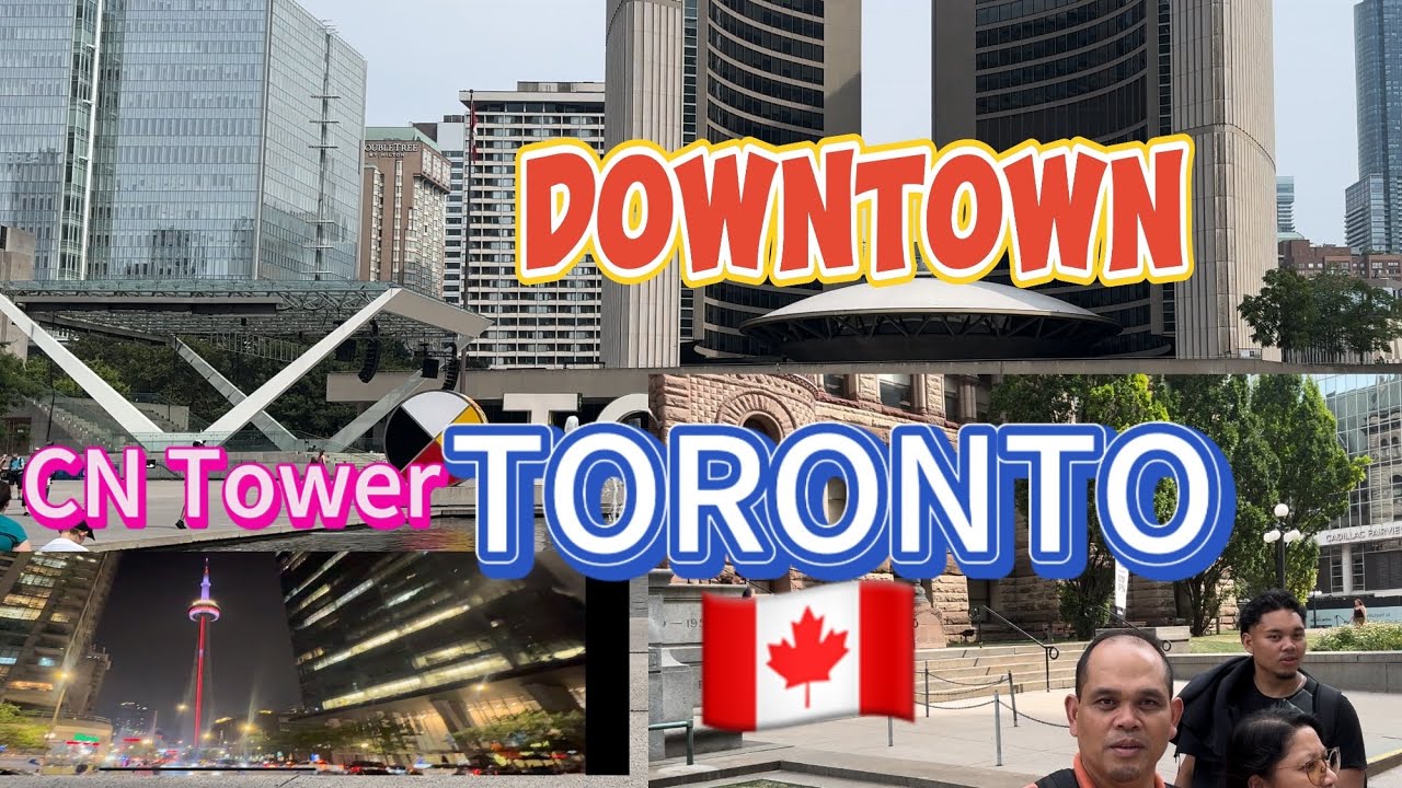 Downtown Toronto Summer 2025| Walking Tour| CN Tower|| Totonto Old City Hall#travel#buhaycanada.